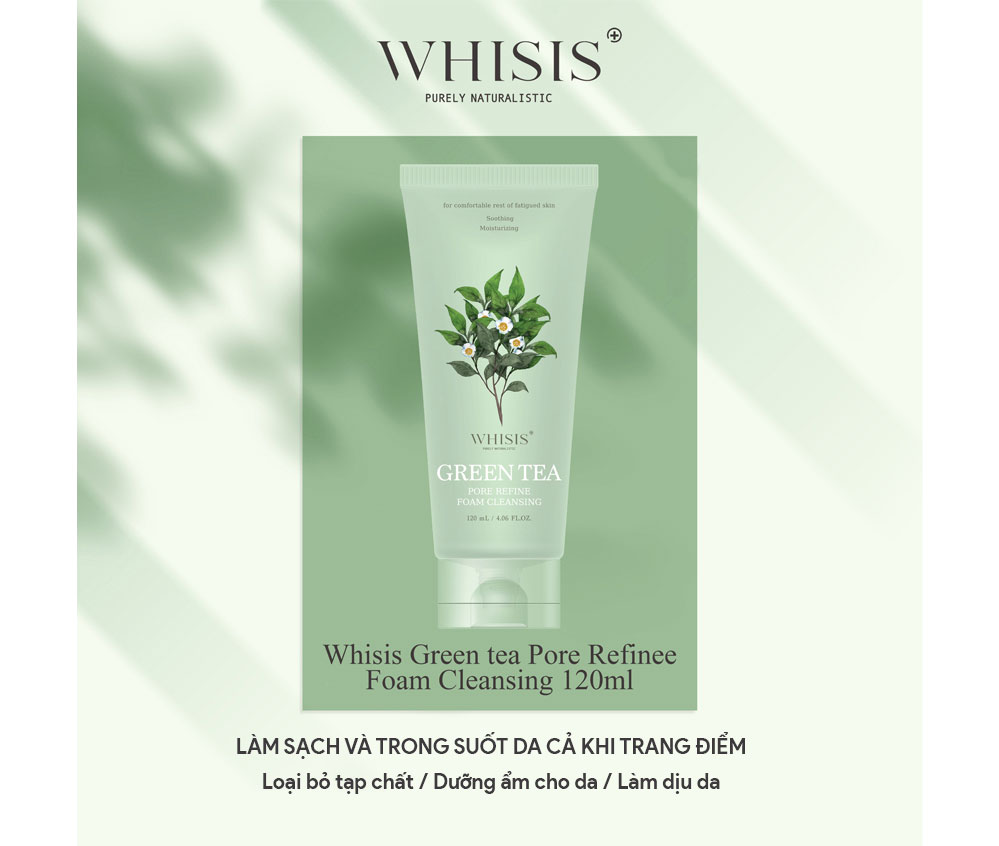 Sữa Rửa Mặt Cho Da Dầu Mụn Chiết Xuất Trà Xanh WHISIS Green Tea Pore Refine Foam Cleansing 120ml